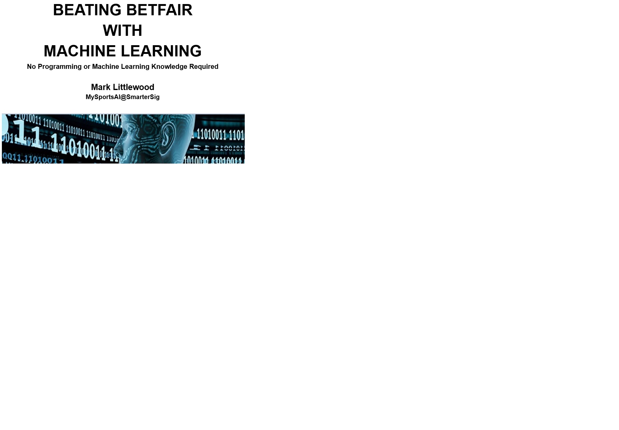 Beating Betfair Using Machine Learning